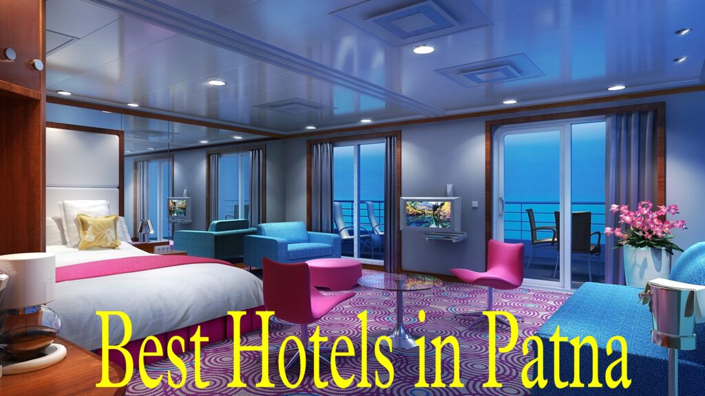 Best Hotels in Patna