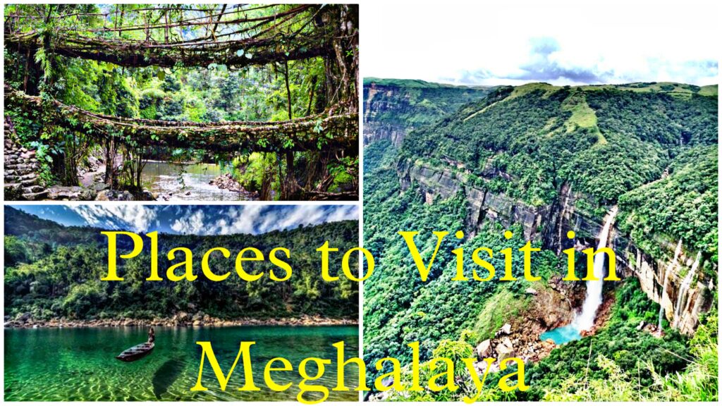 Places to visit in Meghalaya
