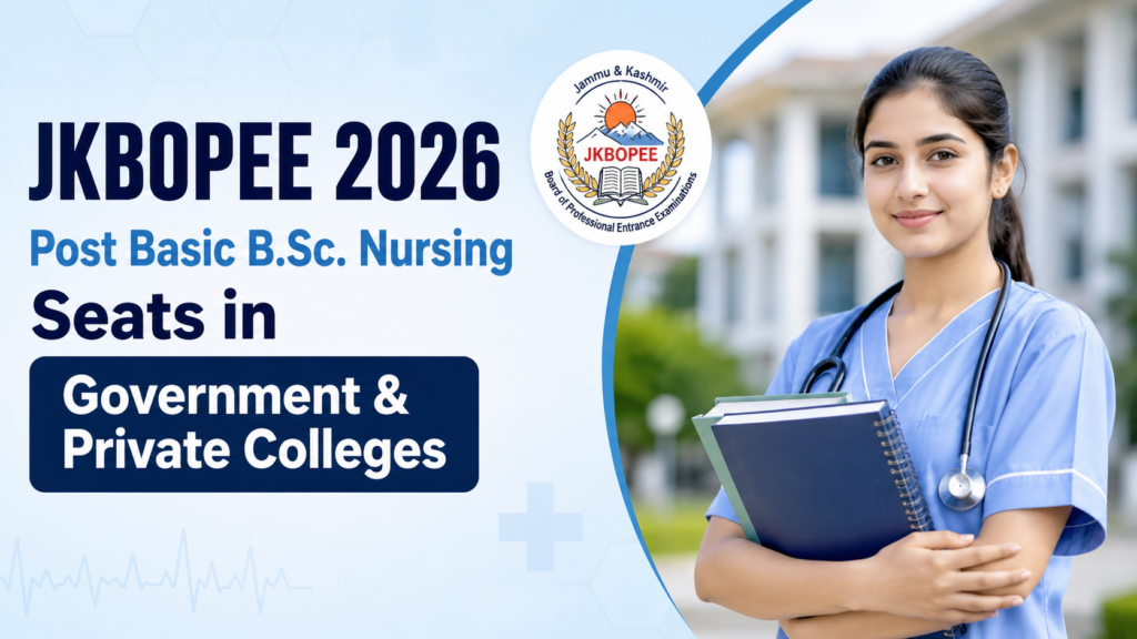 BOPEE 2026 Post Basic B.Sc. Nursing seats College Wise.