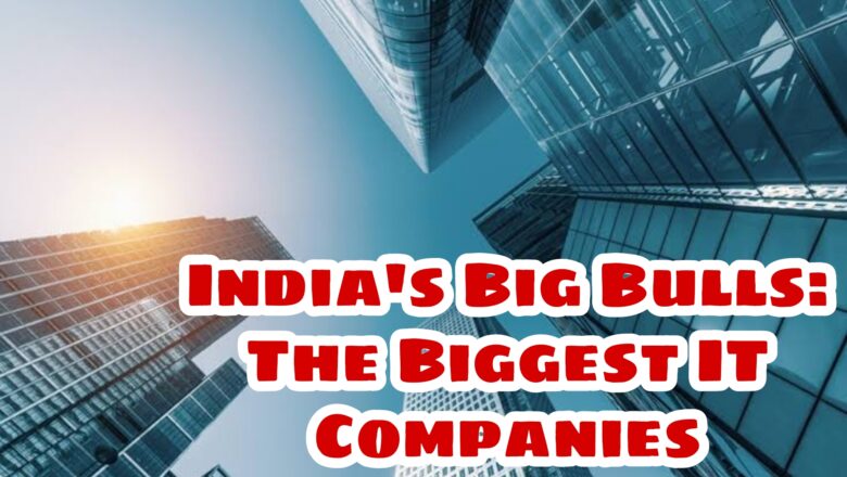 Top 10 IT Companies in India (2022)