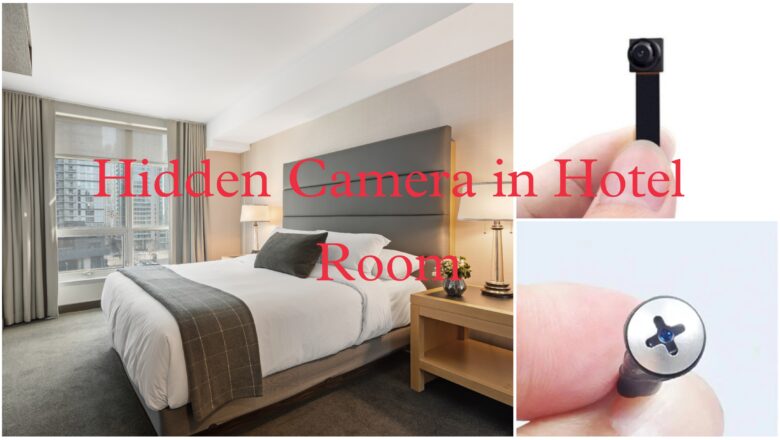 होटल (Hotel) के कमरे में लगे Hidden Camera को कैसे ढूंढे?