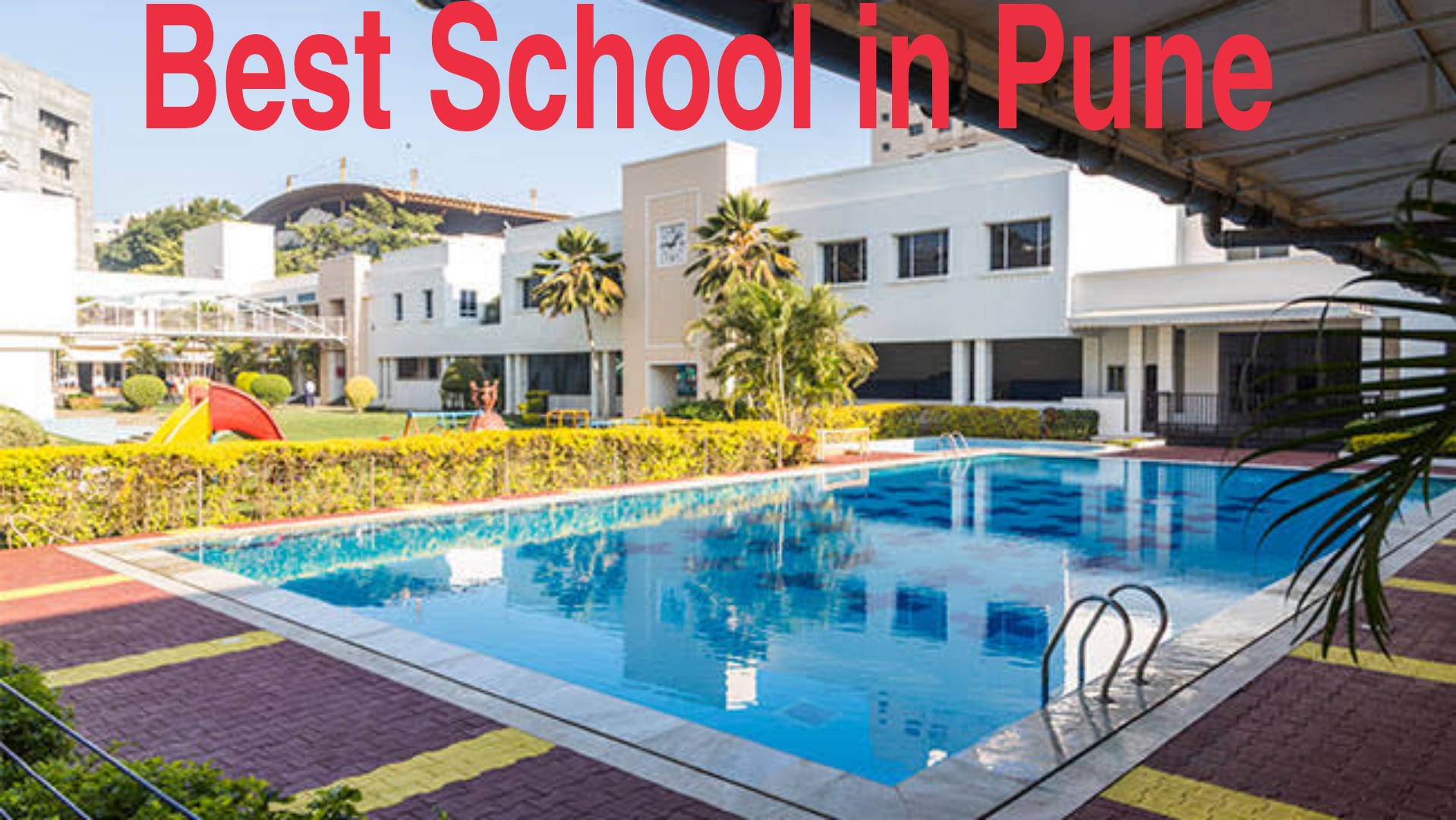 Top 10 Best Schools In Pune