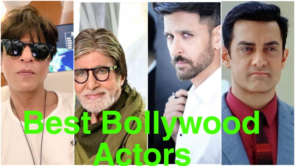 Best Bollywood Actors