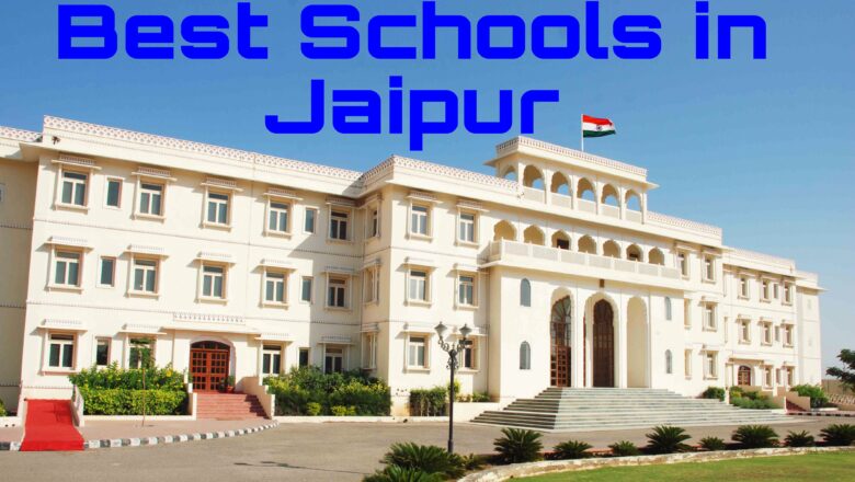 Top 10 Best Schools in Jaipur