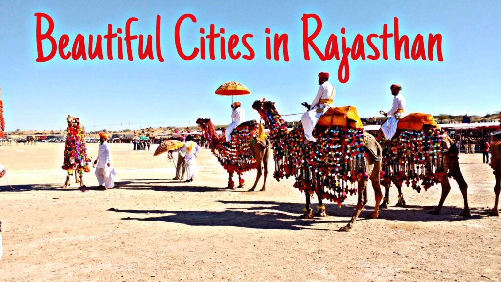 Beautiful Cities In Rajasthan