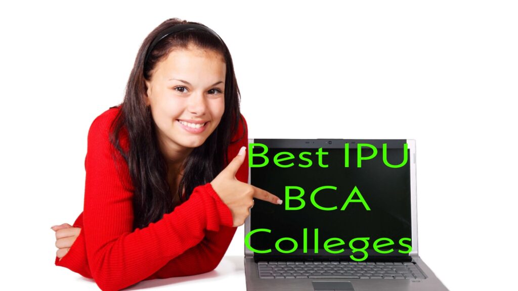 IPU BCA Colleges