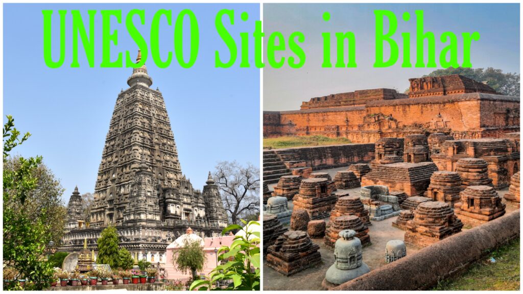 Most popular UNESCO World Heritage Sites in Bihar.