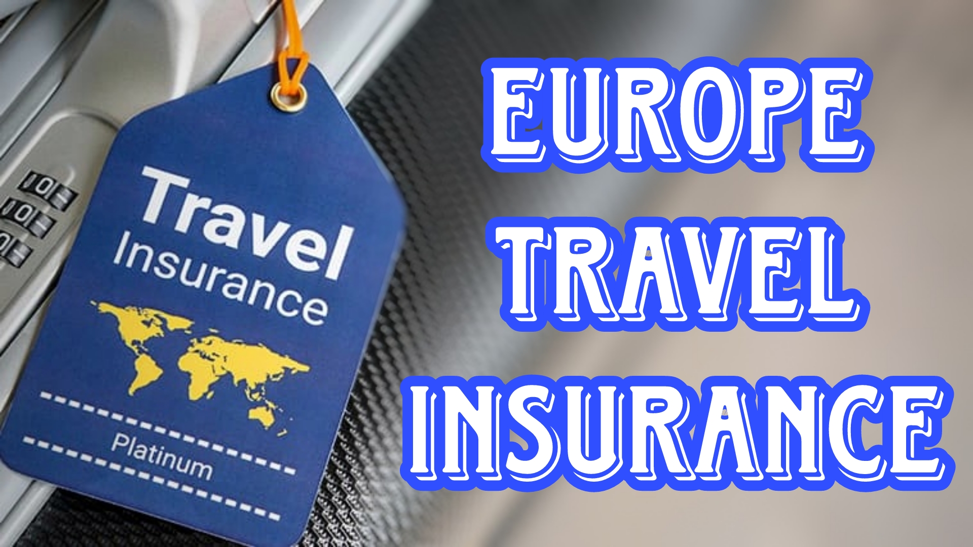 best travel insurance europe