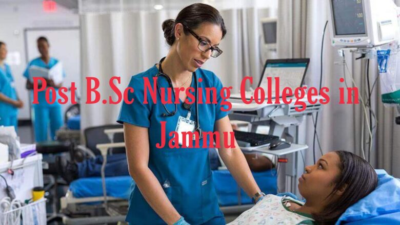 Best Post Bsc Nursing Colleges in Jammu and Kashmir