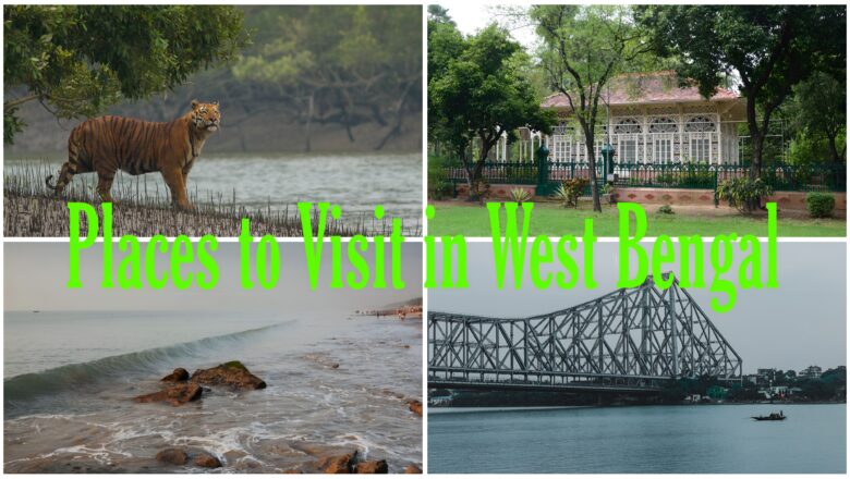 Top 5 Best Places To Visit in West Bengal