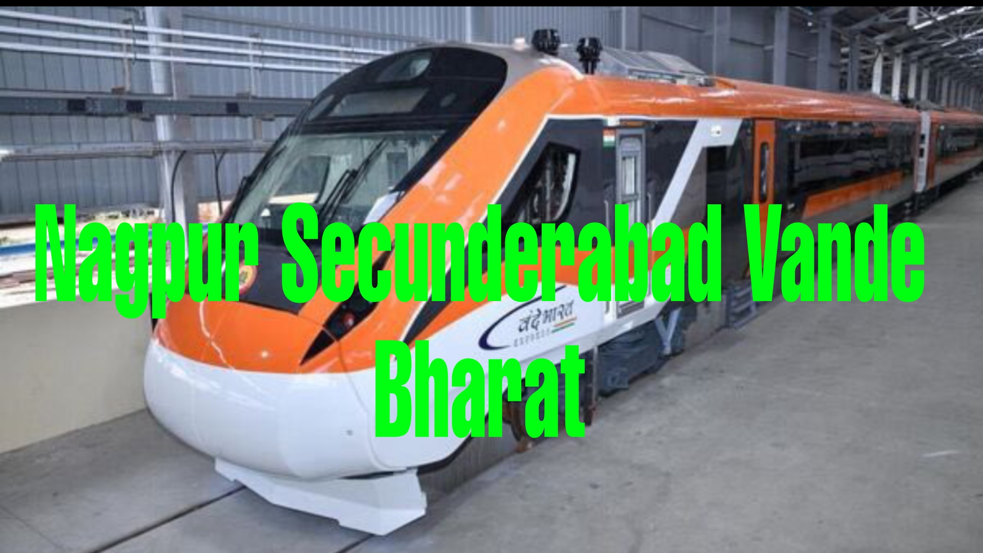 Nagpur Secunderabad Vande Bharat Route, Timing And Ticket Price