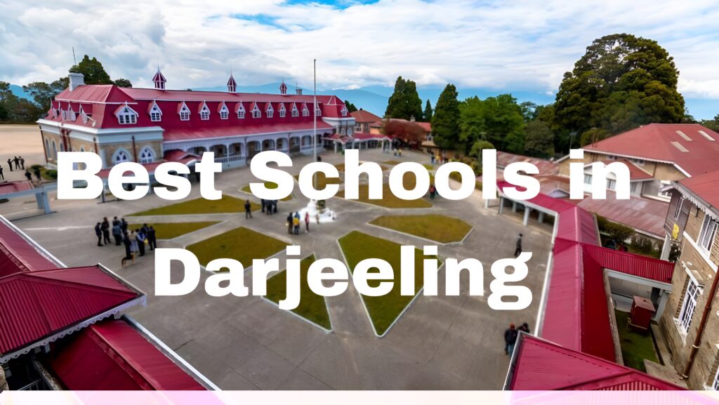 Schools in Darjeeling