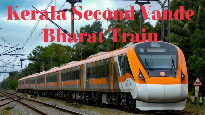 Seat Booking Started for Kerala’s Second Vande Bharat; Check Ticket Price