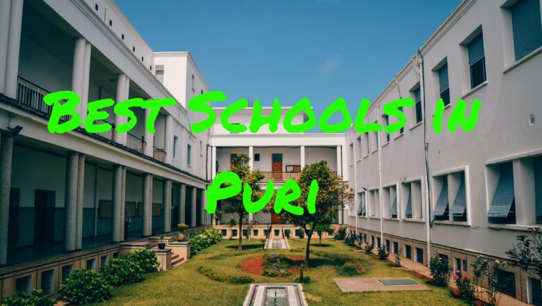 Top 10 Best Schools in Puri, Odisha For Boys And Girls