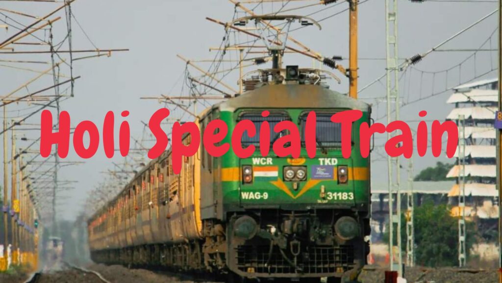 Holi Special Train Between Patna and New Delhi