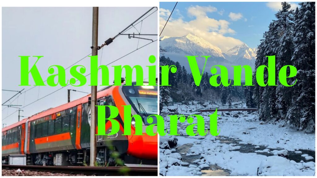 Kashmir Vande Bharat