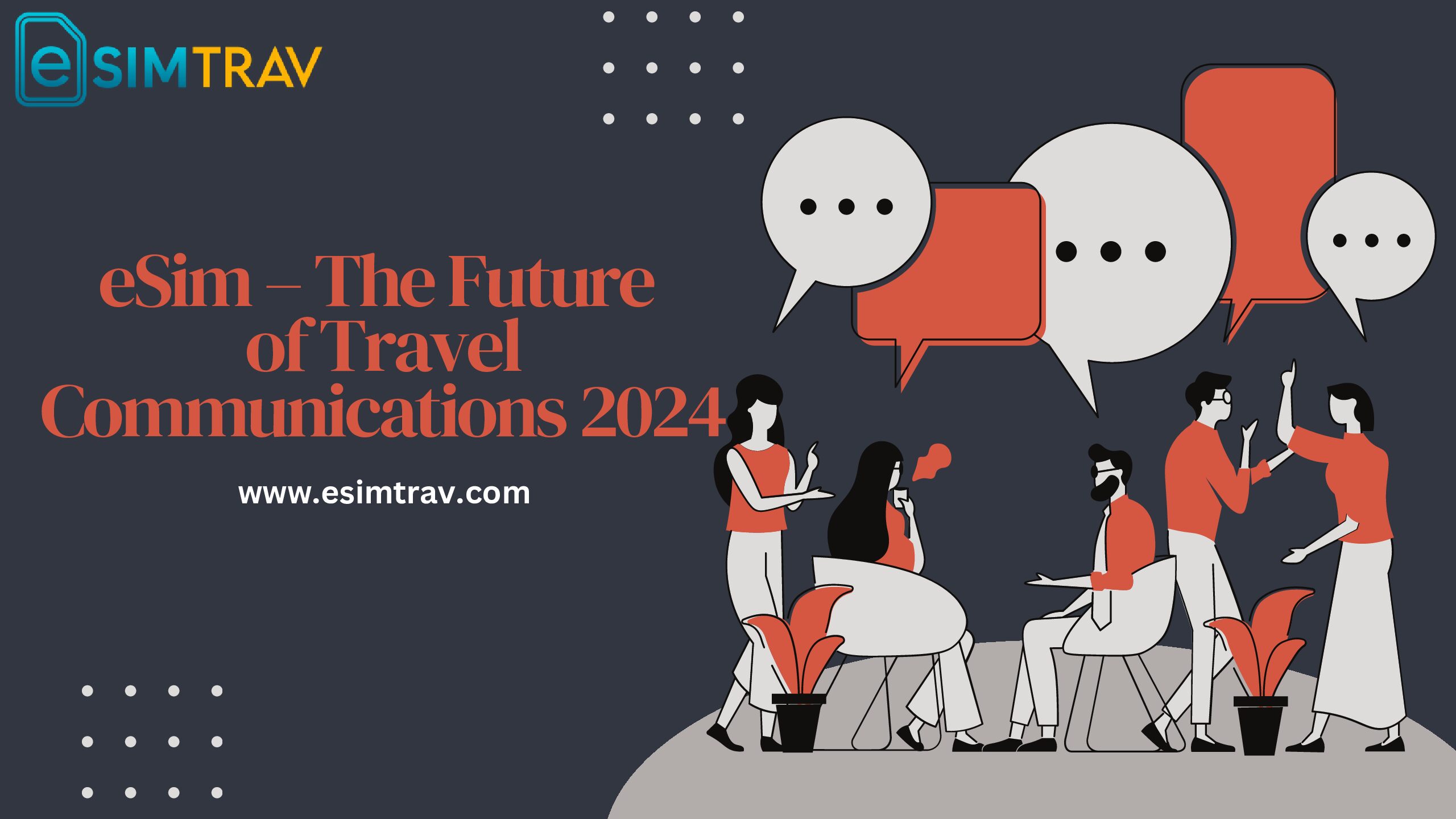 eSim – The Future of Travel Communications 2024
