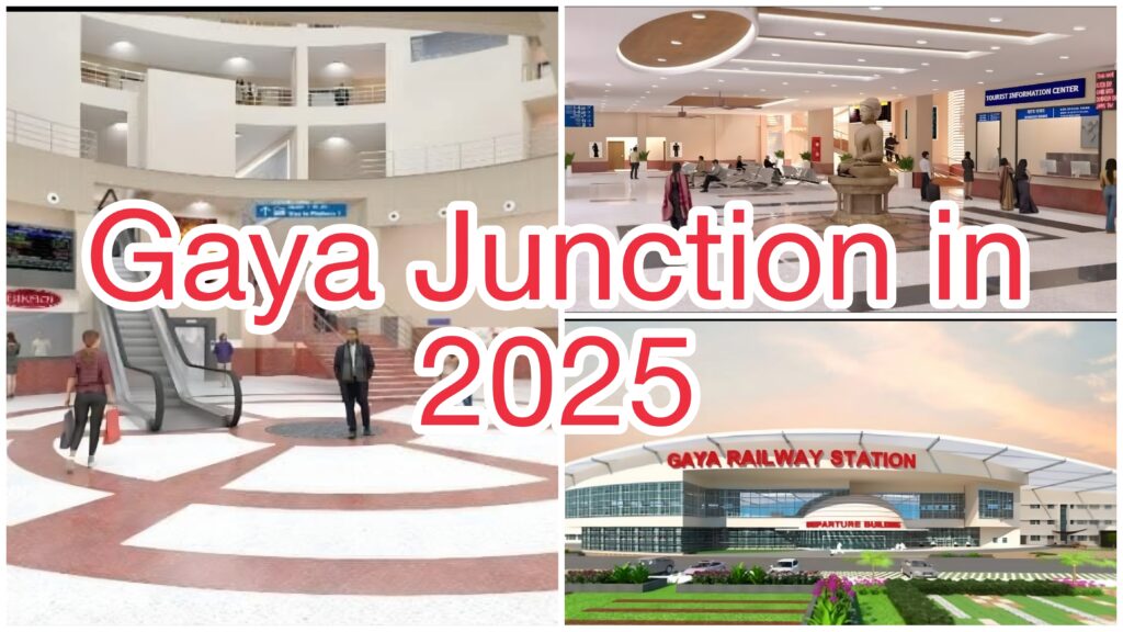 Gaya Junction in 2025.