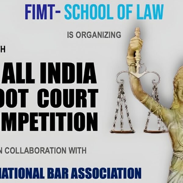 FIMT Announces Final Dates for 4th All India Moot Court Competition 2025