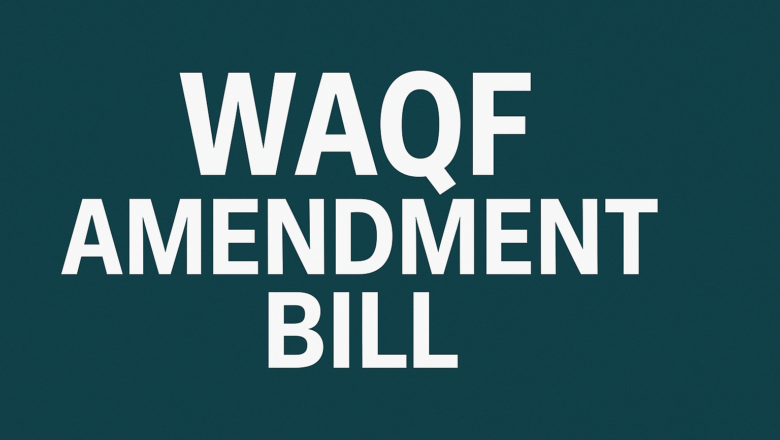 Why Waqf Amendment Bill is Important for Indian Citizens