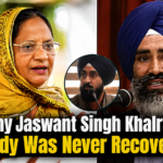 Why Jaswant Singh Khalra’s Body Was Never Recovered