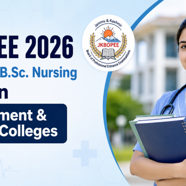 JKBOPEE 2026 Post Basic B.Sc. Nursing Seats in Government & Private Colleges
